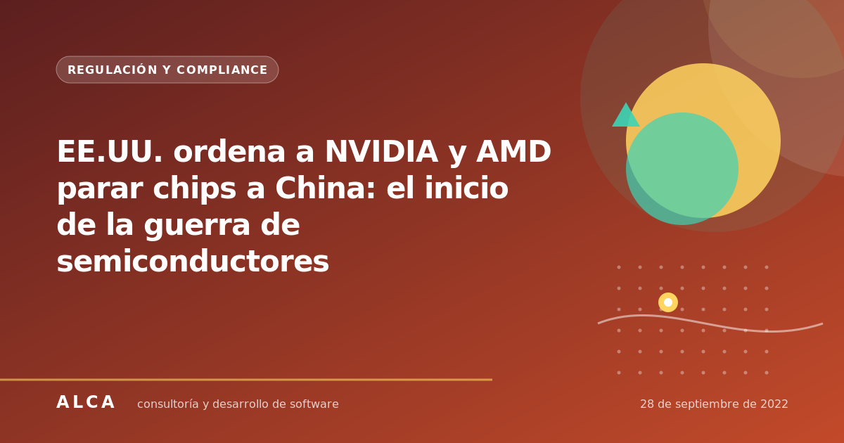 EE.UU. ordena a NVIDIA y AMD parar chips a China: el inicio de la guerra de semiconductores