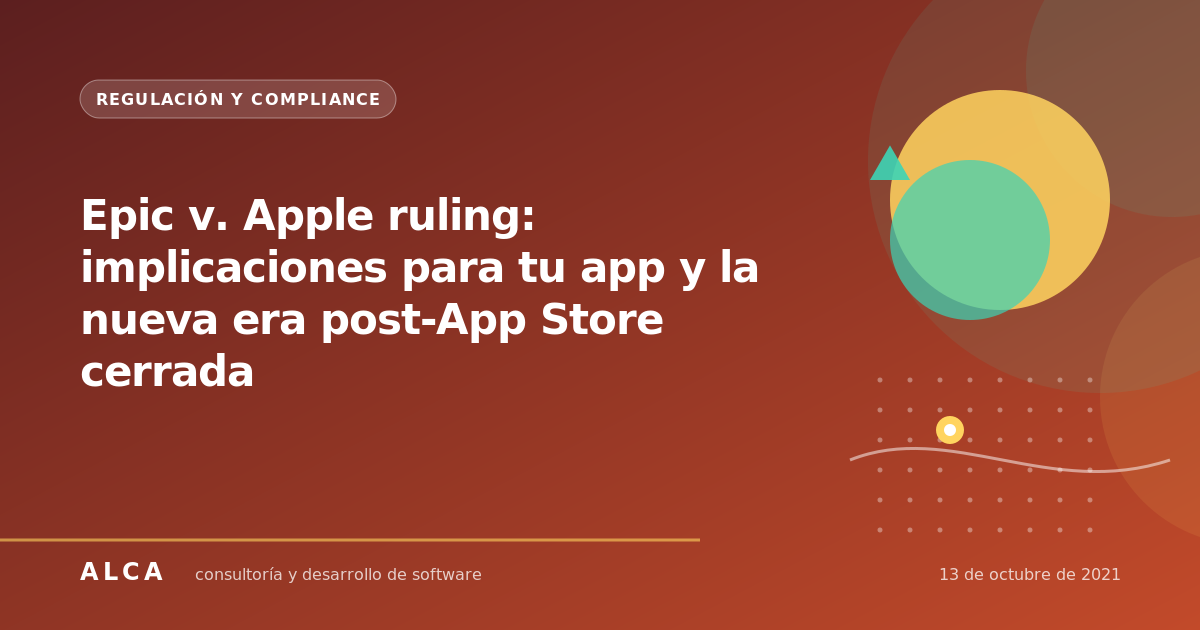 Epic v. Apple ruling: implicaciones para tu app y la nueva era post-App Store cerrada